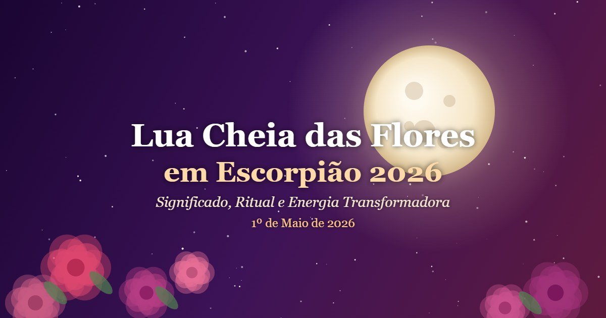 Lua cheia iluminando flores em céu noturno - Lua das Flores em Escorpião 2026
